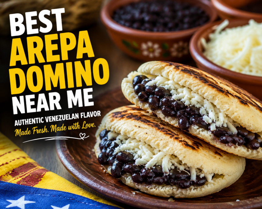 Best Arepa Domino Near Me